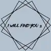 Pea - I Will Find You 3 - Single